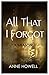 All That I Forgot