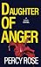 Daughter Of Anger: A DNA Novel