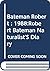 Bateman Robert : 1988:Rober...