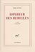 Bonheur des rebelles