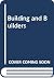 Building and Builders