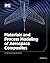 Materials and Process Modeling of Aerospace Composites