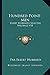 Hundred-Point-Men: Elbert Hubbard's Selected Writings V10