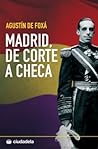 Madrid, de corte a checa (Narrativa) (Spanish Edition) Madrid, de corte a checa (Narrativa) (Spanish Edition)
