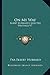 On My Way: Elbert Hubbard's Selected Writings V7