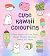 Cute Kawaii Colouring: Colo...