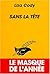 Sans la tête