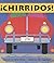 ¡Chirridos! (Spanish Literacy 2000)