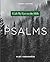 Psalms: I Lift My Eyes to t...