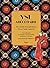 YSL ABÉCÉDAIRE: VIE, MODE ET INSPIRATIONS D'YVES SAINT LAURENT