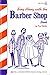 Sing Along with the Barber ...