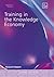 Training in Knowledge Economy