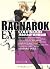 Bonds lost Ragnarok EX.-COLD BLOOD (Kadokawa Sneaker Bunko) (... by 安井健太郎
