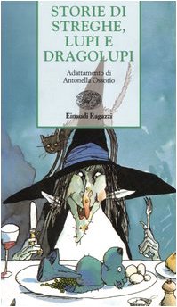 Storie di streghe, lupi e dragolupi (Paperback)