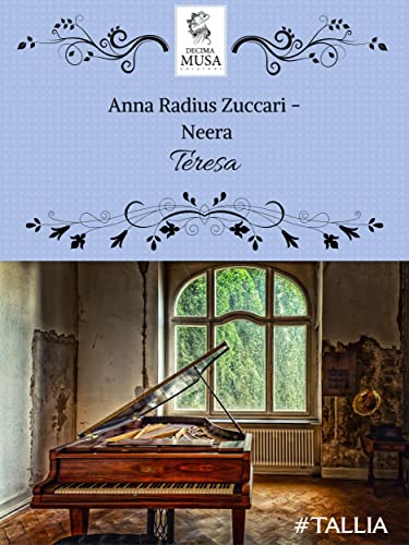 Teresa (Le Riscoperte Vol. 24) (Italian Edition)
