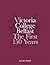 Victoria College: Celebrati...
