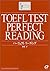 Perfect reading TOEFL test