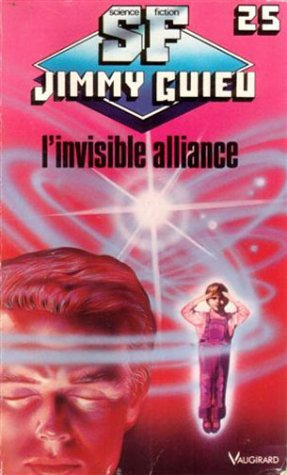 L'invisible alliance (Paperback)