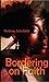 Bordering on Faith