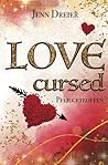 Love cursed: Pfei...