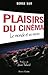 Plaisirs du cinéma : Le mon...