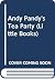Andy Pandy's Tea Party (Lit...