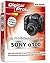Das Profihandbuch zur Sony ...