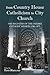 From Country House Catholicism to City Church: The Registers of the Oxford Catholic Mission 1700–1875 (Oxfordshire Record Society, 75)