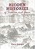 Hidden Histories of Swansea and Gower by Gary Gregor