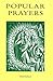 Popular Prayers by Johan Bergstrom-Allen