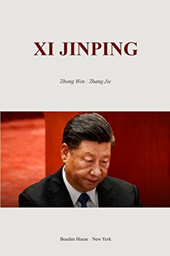 Xi Jinping: ---What Does Xi Want? (Paperback)