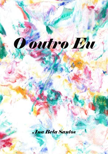 O outro Eu (Portuguese Edition)