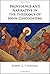 Providence and Narrative in the Theology of John Chrysostom by Robert Edwards