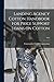 Landing Agency Cotton Handbook for Price Support Loans on Cot... by Commodity Credit Corporation