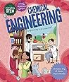 Everyday STEM Engineering―Chemical Engineering