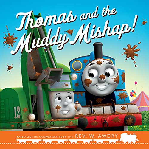 Thomas and the Muddy Mishap (Paperback)