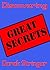 Discovering Great Secrets: ...
