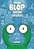 Blop by Alex Hahn