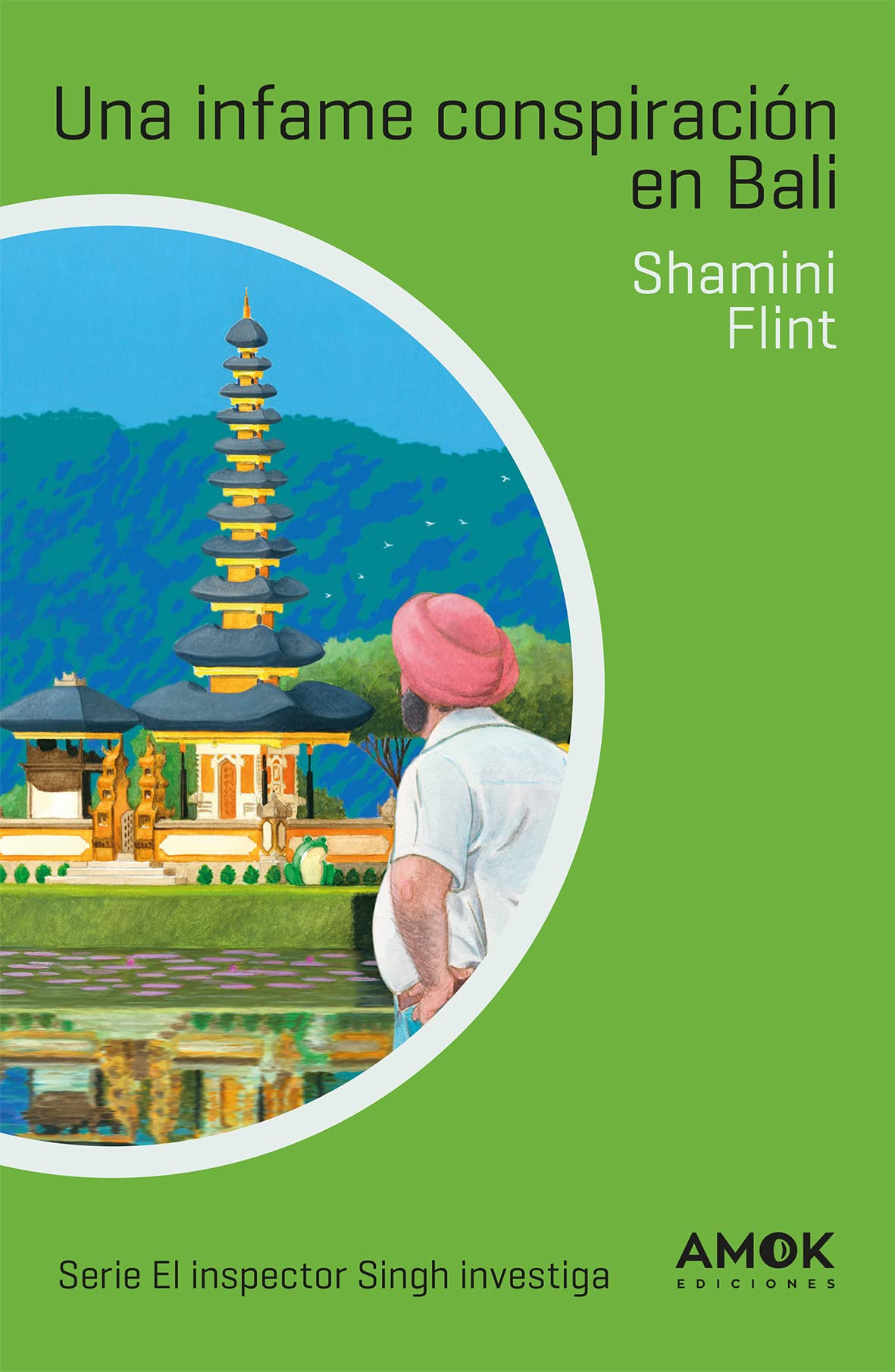 Portada de Una infame conspiración en Bali, de Shamini Flint