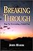 Breaking Through