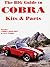 The BIG Guide to Cobra Kits...