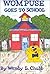 Wompuse Goes To School by Wendy L. Chubb