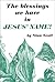 Blessings We Have in Jesus' Name by Stan Scott