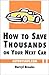 How To Save Thousands on Yo...