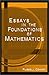 Essays in the Foundations of Mathematics by Russell Connor