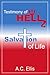 Testimony of Hell: Salvatio...