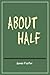 About Half