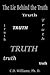 The Lie Behind the Truth