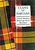Clans & Tartans: French Edi...