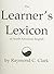 The Learner's Lexicon of No...
